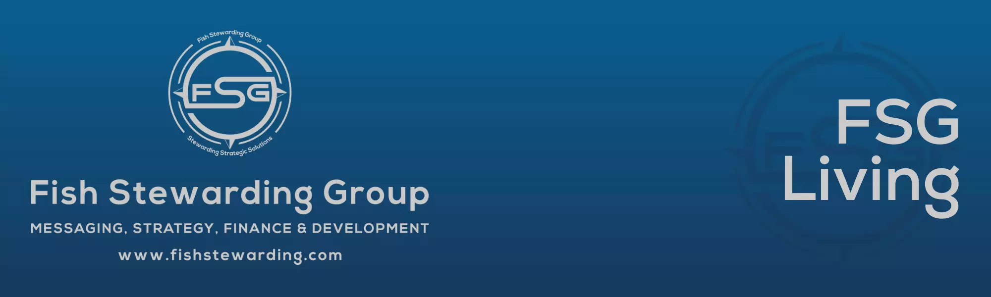 Fish Stewarding Group Footer Image with a blue background, the FSG logo watermark and the title FSG Living